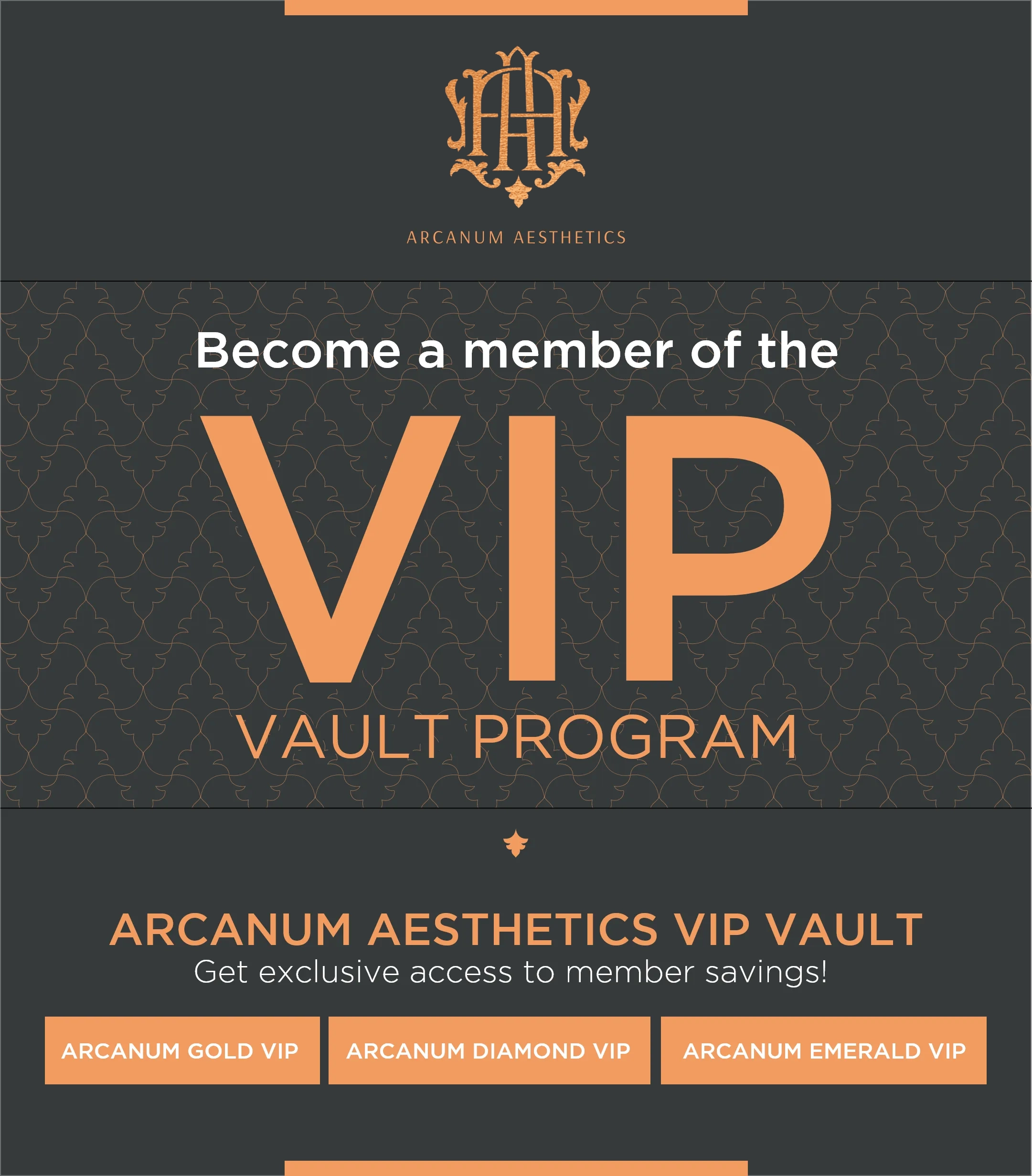 Arcanum Aesthetics VIP Vault Program membership tiers for exclusive savings and access